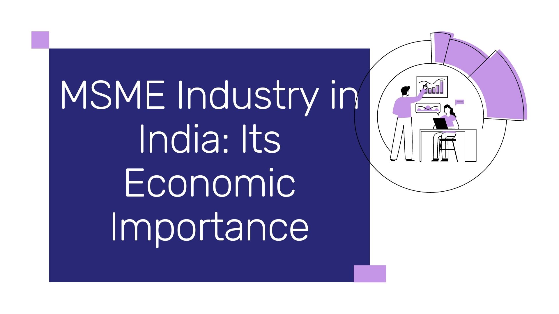 MSME Industry in India Its Economic Importance